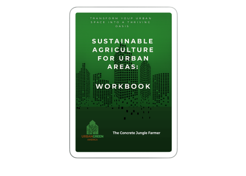Sustainable Agriculture for Urban Areas: Workbook